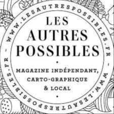 Magazine "LES AUTRES POSSIBLES"